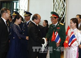 Thủ tướng Nguyễn Xuân Phúc bắt đầu thăm chính thức Thái Lan 